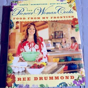 The Pioneer Woman Cooks Cookbook Food From My Frontier HB DJ Excellent